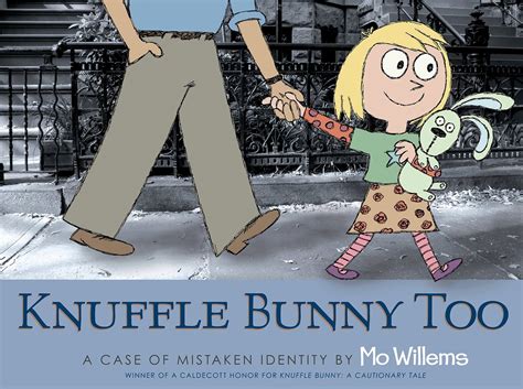 Knuffle Bunny Too: A Case of Mistaken Identity PDF