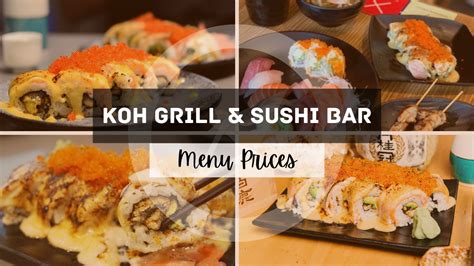 Koh Grill and Sushi Bar Menu: A Comprehensive Guide to Delectable Delights