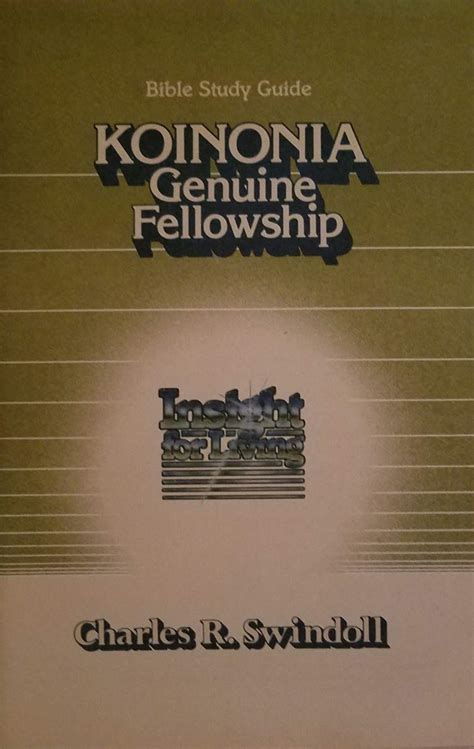Koinonia Genuine fellowship Bible study guide Kindle Editon
