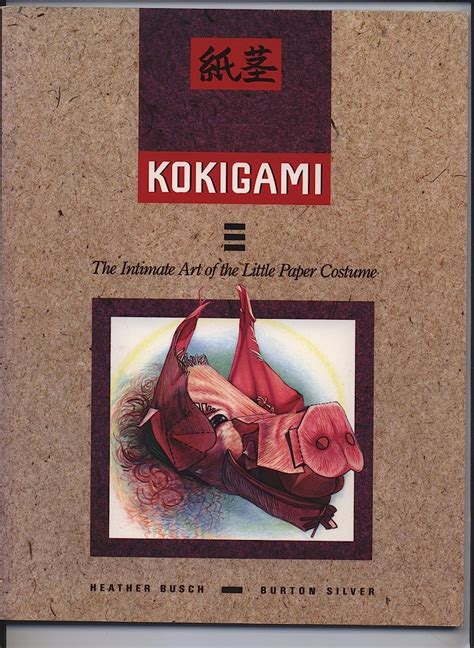 Kokigami The Intimate Art of the Little Paper Costume Kindle Editon