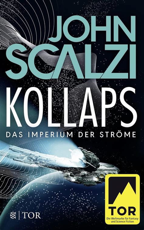 Kollaps Das Imperium der Ströme 1 Roman German Edition Reader