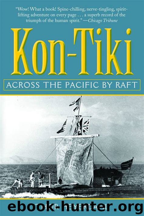 Kon-Tiki Across the Pacific in a Raft Doc