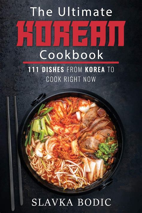 Korean Cookbook A Comprehensive Cookbook to Enjoy Korean Food and Special Korean Flavors Epub