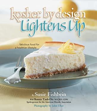 Kosher by Design Lightens Up Fabulous food for a healthier lifestyle Epub