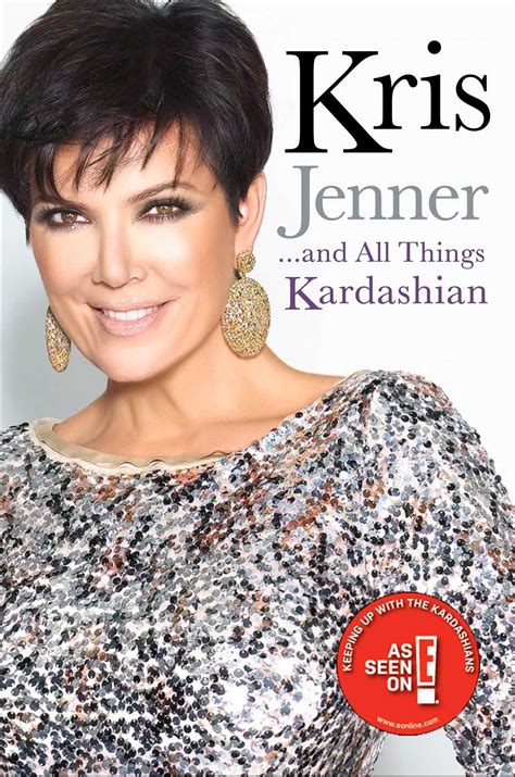 Kris Jenner And All Things Kardashian Reader