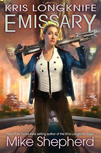 Kris Longknife Emissary Volume 18 Doc