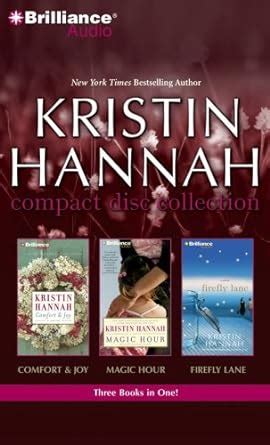 Kristin Hannah CD Collection Comfort and Joy Magic Hour Firefly Lane Reader