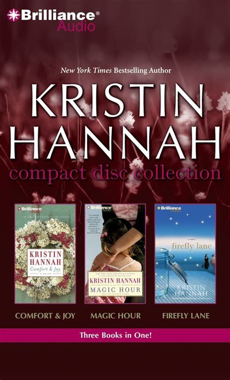 Kristin Hannah CD Collection Comfort and Joy Magic Hour Firefly Lane Reader