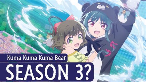 Kuma Kuma Kuma Bear Season 3: Everything You Need to Know