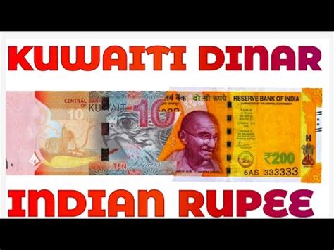 Kuwaiti Dinar to Indian Rupee: 10,000-Character Guide