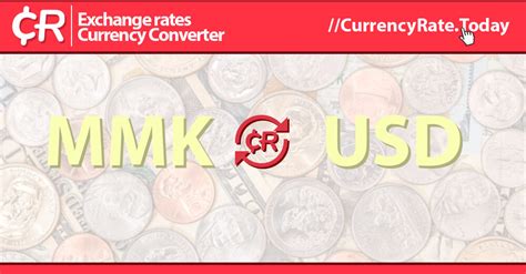 Kyats to USD: A Comprehensive Guide to Currency Exchange Rates