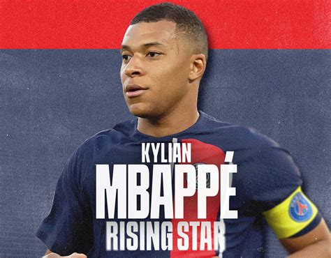 Kylian Mbappé: A Rising Star