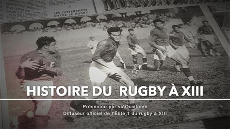 L'évolution du rugby à XIII en France : Une histoire de passion et de renouveau