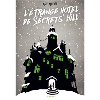 L étrange hôtel de Secrets Hill Hors collection French Edition