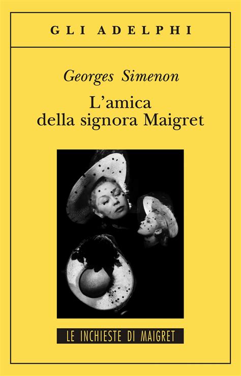 L Amica Della Signora Maigret Italian Edition Reader