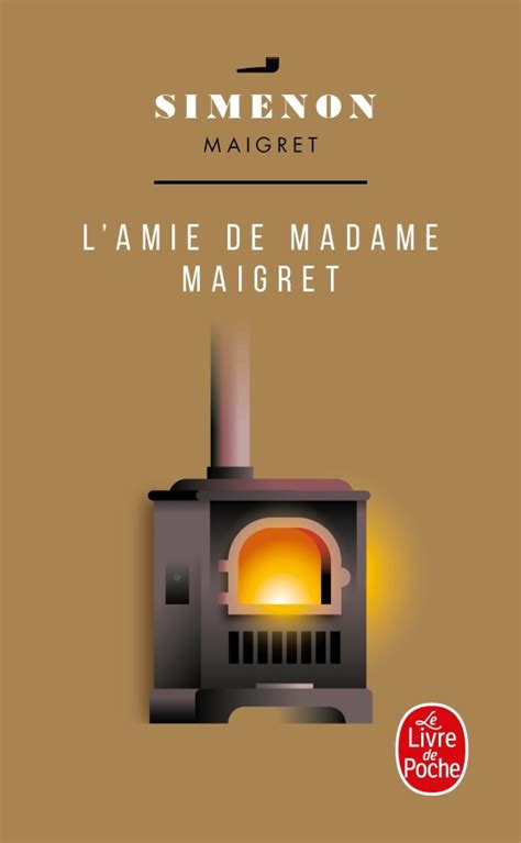 L Amie De Madame Maigret Le Livre de Poche French Edition PDF