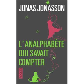 L Analphabete Qui Savait Compter French Edition Doc