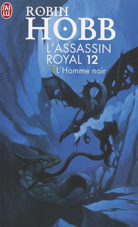 L Assassin Royal 12 L Homme Noir Science Fiction French Edition PDF