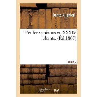 L Enfer Poemes En XXXIV ChantsTome 2 Litterature French Edition Epub