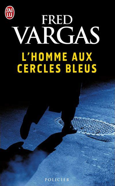 L Homme Aux Cercles Bleus Nouveau Policier French Edition Doc