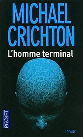 L Homme Terminal French Edition PDF