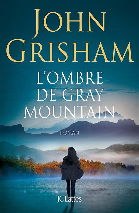 L Ombre de Gray mountain French Edition Epub