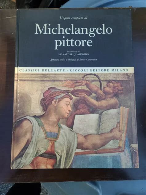 L Opera Completa di Michelangelo Pittore Classici Dell Arte Series Doc