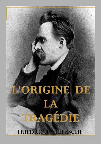 L Origine de la Tragédie French Edition Kindle Editon