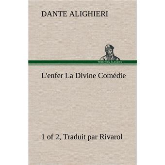 L enfer 1 of 2 La Divine Comédie Traduit par Rivarol French Edition Epub