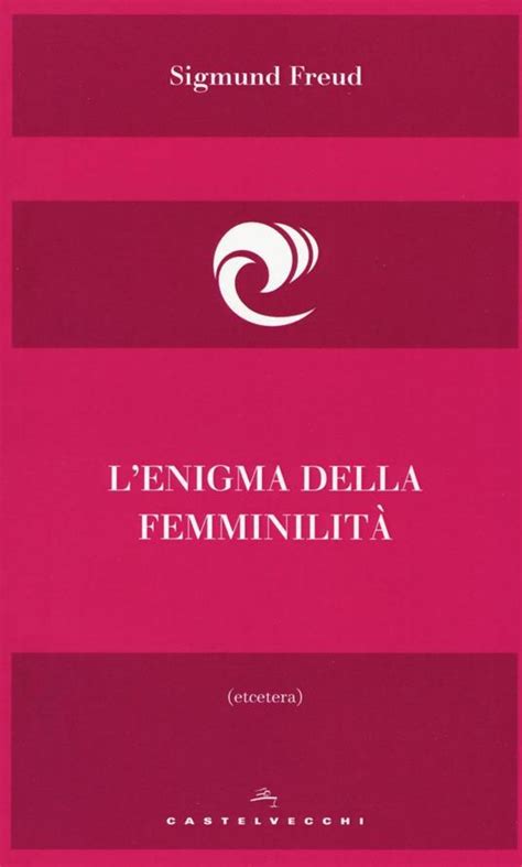 L enigma della femminilitÃ  Italian Edition Doc