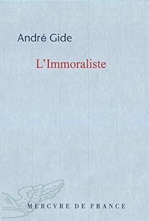 L immoraliste Primary Source Edition French Edition Doc