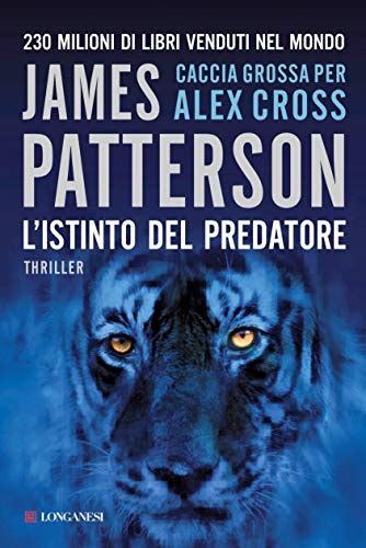 L istinto del predatore Un caso di Alex Cross La Gaja scienza Italian Edition PDF