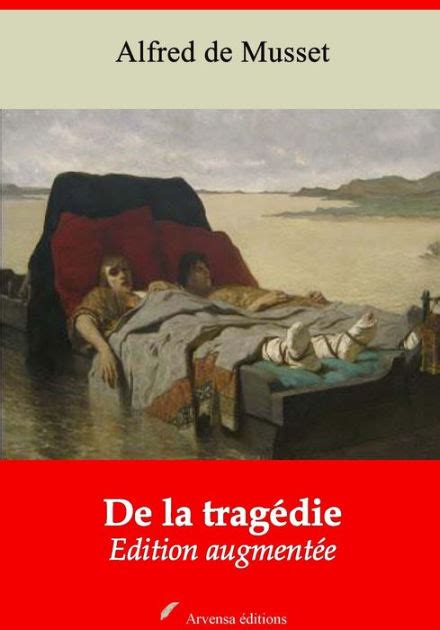 L origine de la tragédie Nouvelle édition augmentée Arvensa Editions French Edition Doc