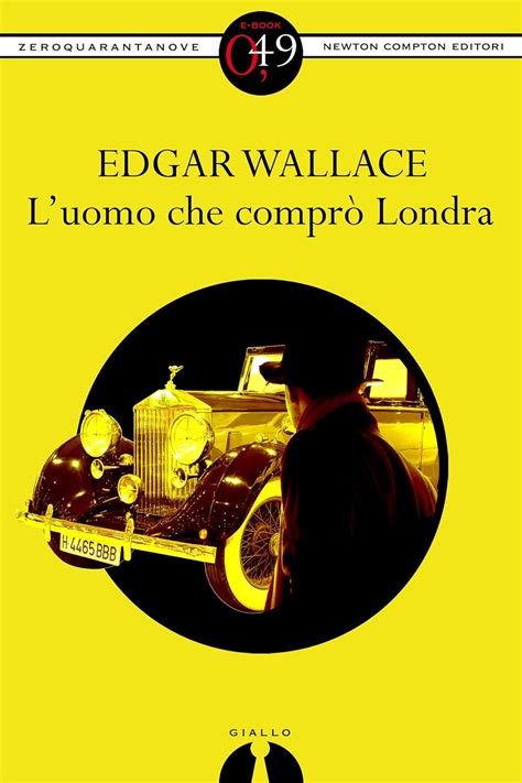 L uomo che comprò Londra eNewton Zeroquarantanove Italian Edition Kindle Editon