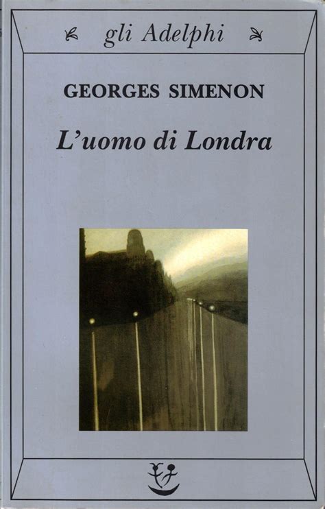 L uomo di Londra Gli Adelphi Italian Edition PDF