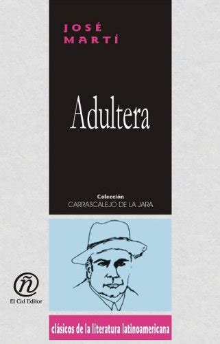 LA Adultera the Adulteress Spanish Edition Kindle Editon