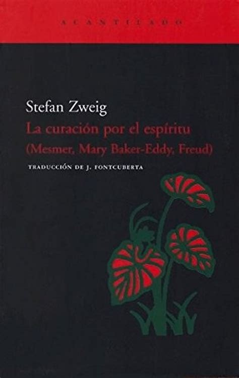 LA CURACION POR EL ESPIRITU, (Mesmer, Mary Baker-Eddy, Freud) Ebook Doc