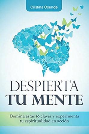 LA MENTE DESPIERTA Spanish Edition Reader