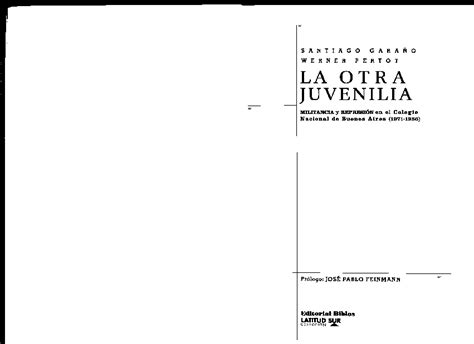 LA OTRA JUVENILIA. Militancia y represiÃ³n en el Colegio Nacional de Buenos Aires 1971 - 1986 Ebook Epub