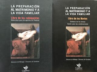 LA PREPARACION AL MATRIMONIO Y A LA VIDA FAMILIAR. Libro de los catequistas PDF