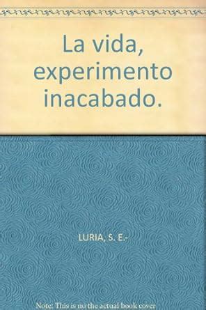 LA VIDA, EXPERIMENTO INACABADO Reader