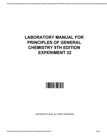 LABORATORY MANUAL FOR PRINCIPLES OF GENERAL CHEMISTRY 9TH EDITION EXPERIMENT 32 Ebook Doc