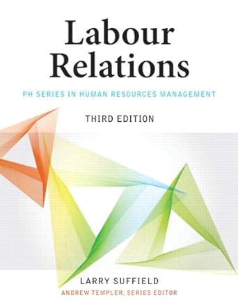 LABOUR RELATIONS 3RD EDITION SUFFIELD Ebook PDF