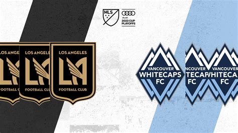 LAFC vs Vancouver: A Battle for Western Dominance