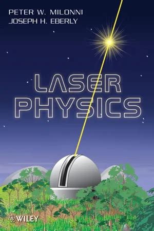 LASER PHYSICS MILONNI SOLUTIONS Ebook Kindle Editon