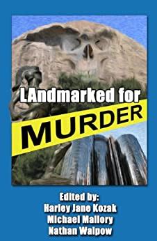 LAndmarked For Murder Reader