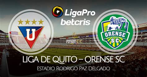LDU Quito x Orense Sporting Club: Um Clássico Equatoriano Em Ascensão
