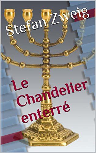 LE CHANDELIER ENTERRÉ French Edition