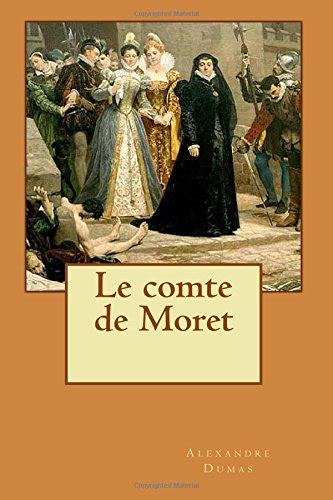 LE COMTE DE MORET Tome I French Edition Epub