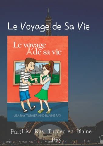 LE VOYAGE DE SA VIE Ebook Doc